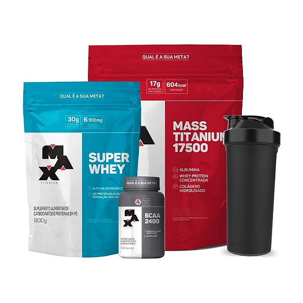 Kit Mass Titanium 17500 3kg + BCAA + Super Whey + Coqueteleira - Max Titanium