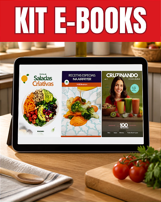 KIT Livro Digital - E-books CRUzinhando, Receitas Especiais e Saladas Criativas