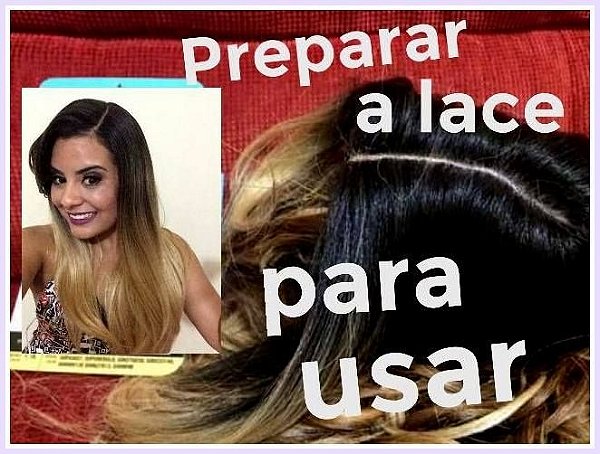 Serviço- Preparamos sua lace para uso - Leia a descrição antes de contratar