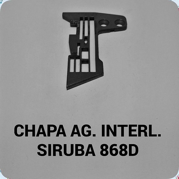 Chapa de Agulha Interloque Siruba 868D