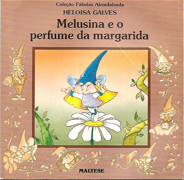 Melusina e o Perfume da Margarida