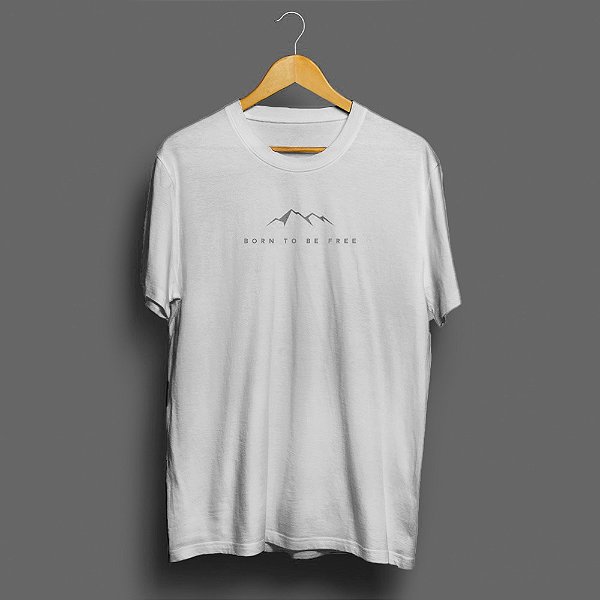 Camisetas Coleção Born to Be Free - Edições Especiais