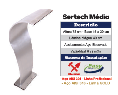 Cascata Para Fixação em Piso Sertech Média INOX 316