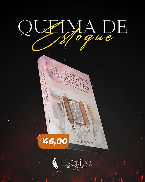 AS GRANDES PROFECIAS (VOL. 2): Relativas à Israel e aos Gentios