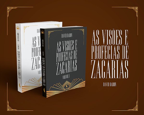 AS VISÕES E PROFECIAS DE ZACARIAS (VOL. 1 E 2)