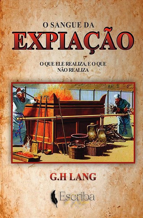 O SANGUE DA EXPIAÇÃO- GH LANG