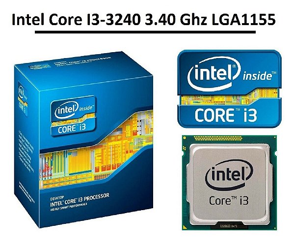 Processador Intel I3-3240 3.40 ghz LGA1155 para PCs (Intel HD Graphics 2500)