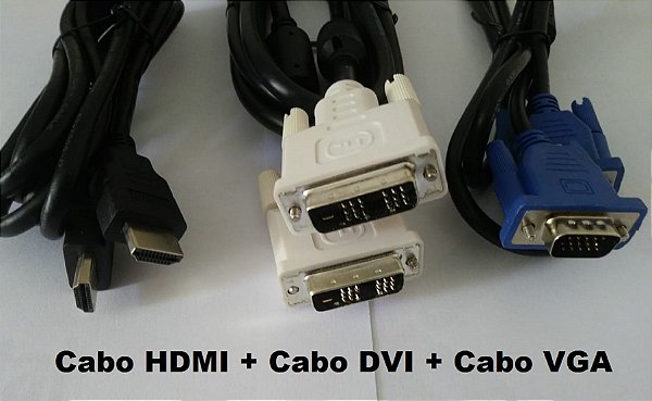 Kit Cabos de Vídeo (Hdmi + Dvi + Vga) para PCs e Monitores em Geral