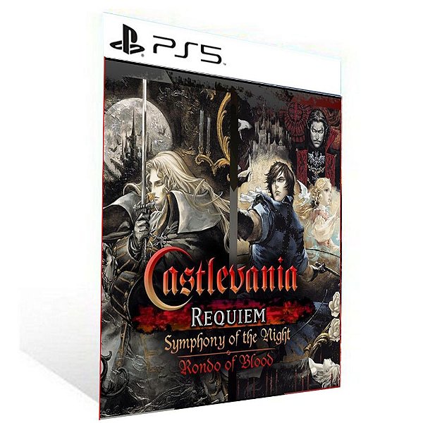 CASTLEVANIA REQUIEM SYMPHONY OF THE NIGHT & RONDO OF BLOOD - PS5 - PSN MÍDIA DIGITAL
