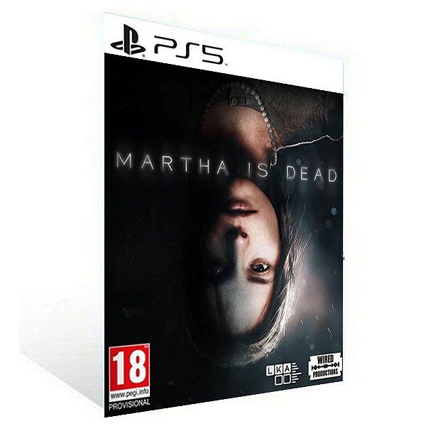 Martha Is Dead Digital  - PS5 - PSN MÍDIA DIGITAL