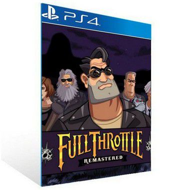 Full Throttle Remastered - PS4 - PSN Mídia Digital