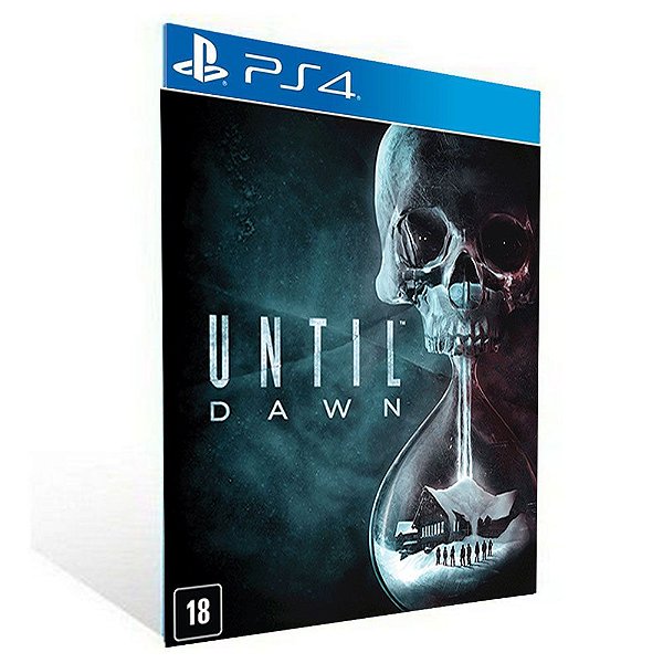 Until Dawn - PS4  - PSN Mídia Digital