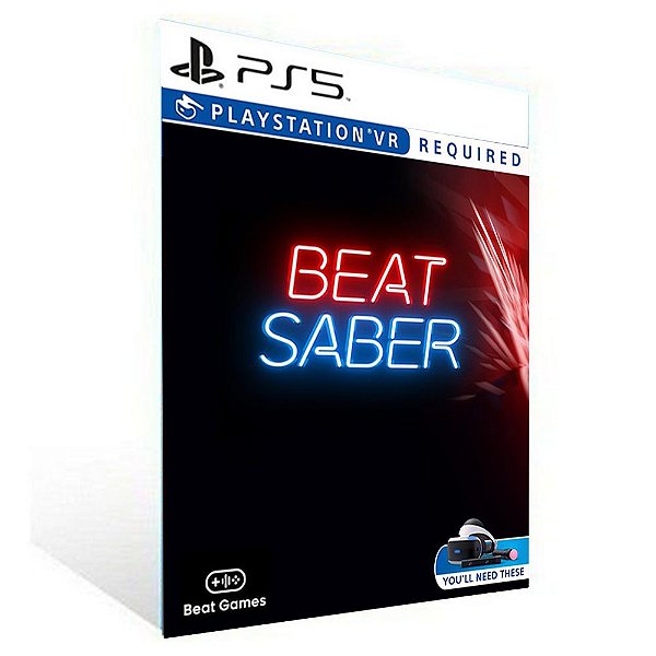 Beat Saber VR - PS5 - PSN  Mídia Digital