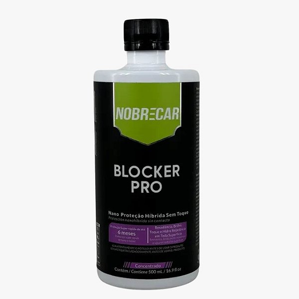 BLOCKER PRO NANO PROTEÇÃO HIBRIDA SEM TOQUE  500 ML - NOBRECAR