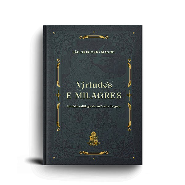 Virtudes e Milagres - São Gregório Magno