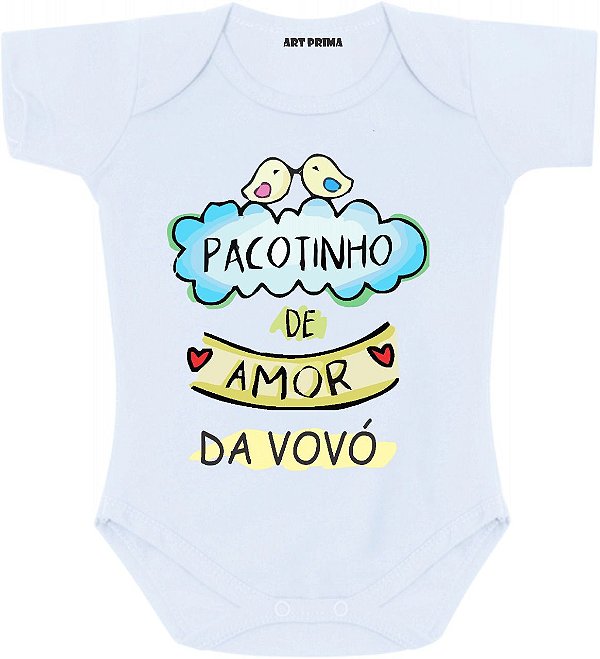 Body de Bebe Personalizado Roupa De Bebê Frases Divertidas Amor Da Vovó -  Art Prima Personalizações