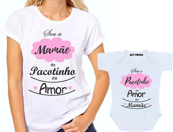 Kit Camiseta + Body Mãe E Filha Pacotinho De Amor Da Mamãe Kit Tal Mãe Tal Filha