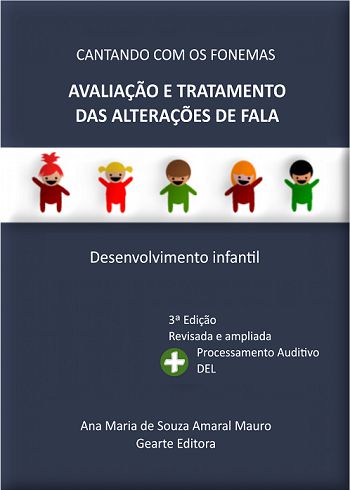 Avaliação e Tratamento das Alterações de Fala