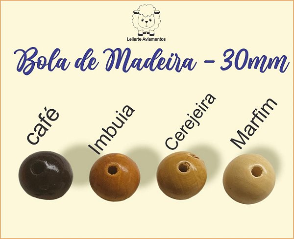 Bola de Madeira (Missanga, Miçanga, Entremeio, bola macramê) - 30mm Furo de 5mm- VENDA POR UNIDADE