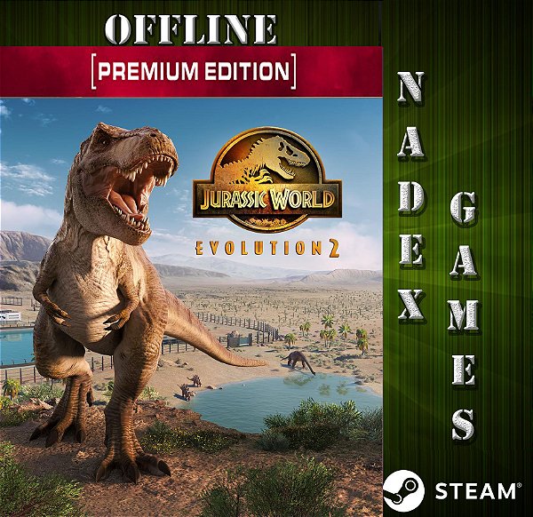 Jurassic World Evolution 2 Premium Edition Steam Offline + JOGO BRINDE NA MESMA CONTA