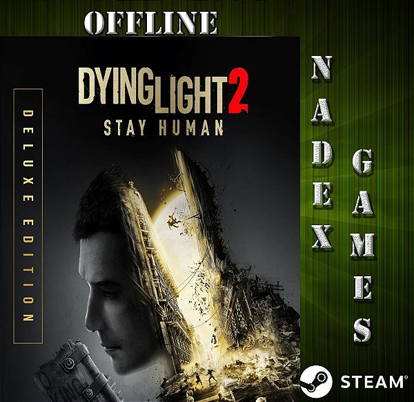 Dying Light 2 Stay Human Deluxe Edition Steam Offline