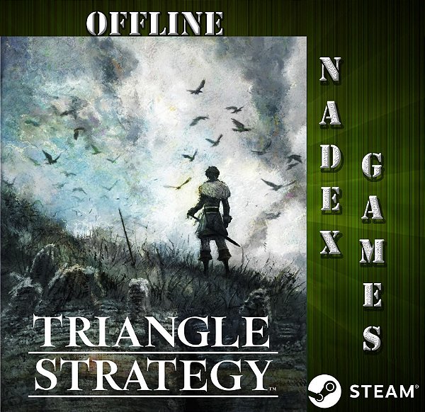 TRIANGLE STRATEGY Steam Offline + JOGO BRINDE (DESCRIÇÃO DO ANUNCIO)