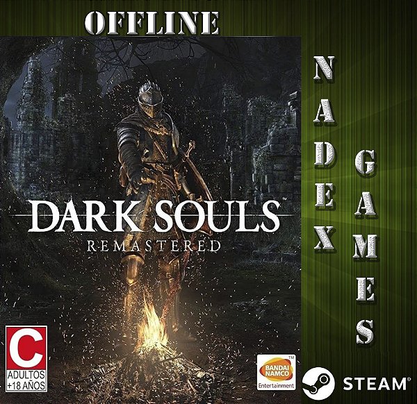 DARK SOULS: REMASTERED Steam Offline + JOGO BRINDE (DESCRIÇÃO DO ANUNCIO)