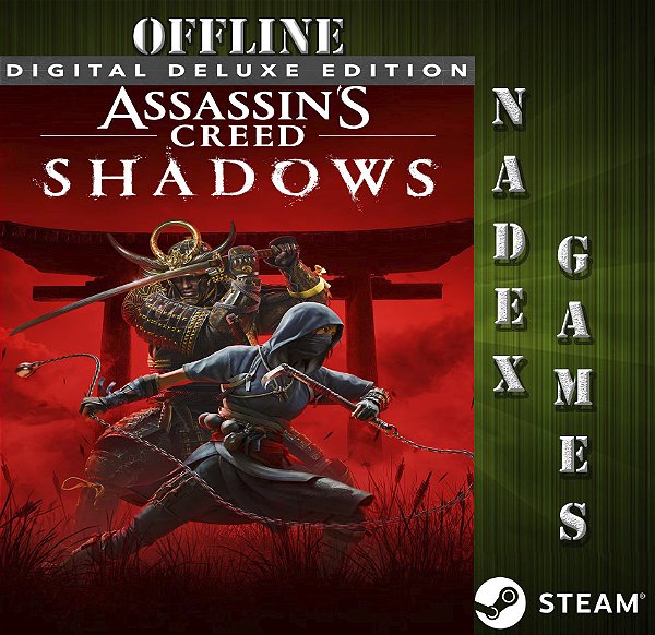 Assassins Creed Shadows Deluxe Edition Steam Offline + JOGO BRINDE (DESCRIÇÃO DO ANUNCIO)