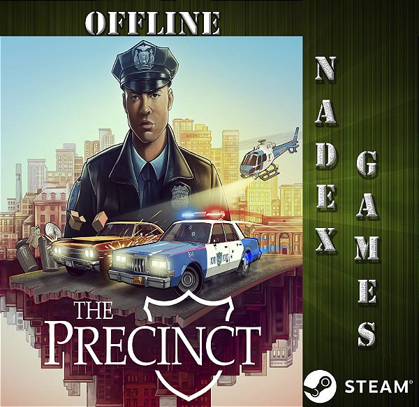The Precinct Steam Offline + JOGO BRINDE (DESCRIÇÃO DO ANUNCIO)