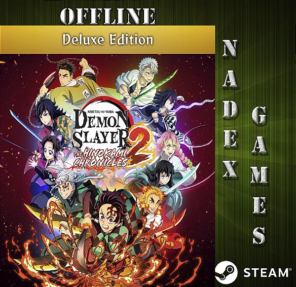Demon Slayer -Kimetsu no Yaiba- The Hinokami Chronicles 2 Deluxe Edition Steam Offline + JOGO BRINDE