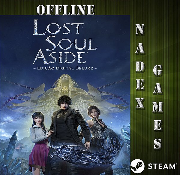 Lost Soul Aside Deluxe Edition Steam Offline + JOGO BRINDE (DESCRIÇÃO DO ANUNCIO)