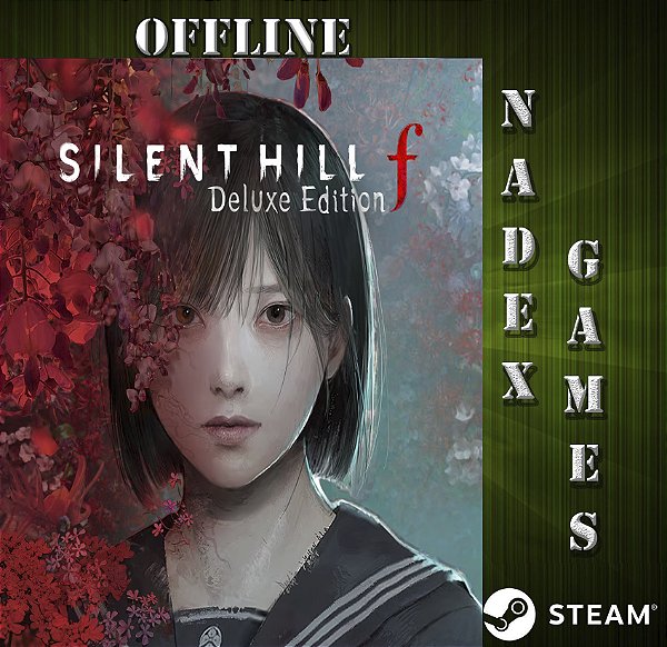 SILENT HILL f - Deluxe Edition Steam Offline + JOGO BRINDE (DESCRIÇÃO DO ANUNCIO)