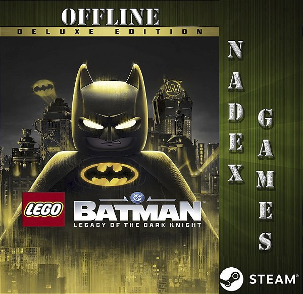 LEGO Batman: O Legado do Cavaleiro das Trevas Edição Deluxe Steam Offline + JOGO BRINDE (DESCRIÇÃO DO ANUNCIO)