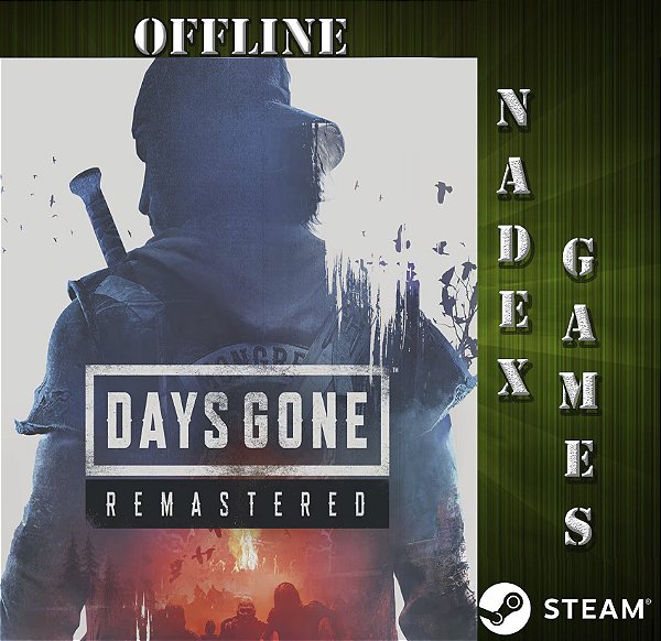 Days Gone Steam Remastered + DLC Steam Offline + JOGO BRINDE NA MESMA CONTA