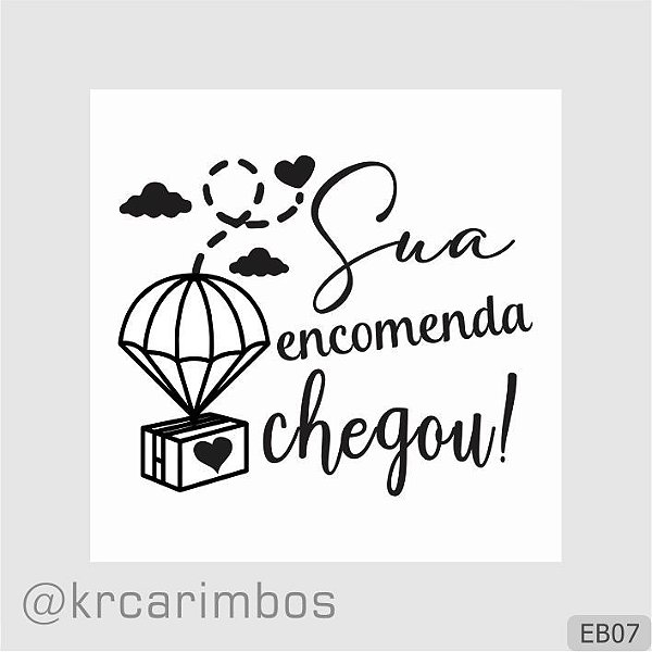 Carimbo Sua encomenda Chegou