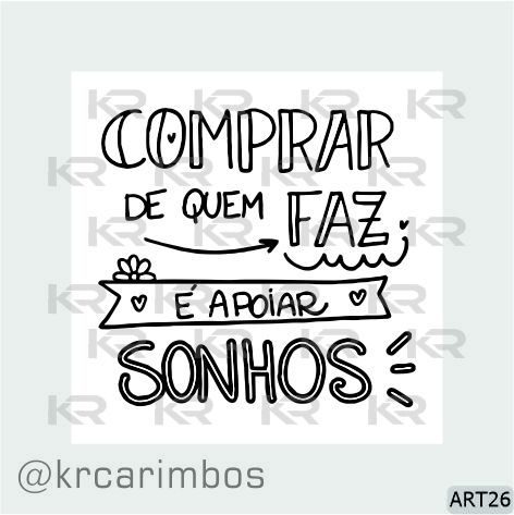 Carimbo Comprar de quem faz é apoiar sonhos