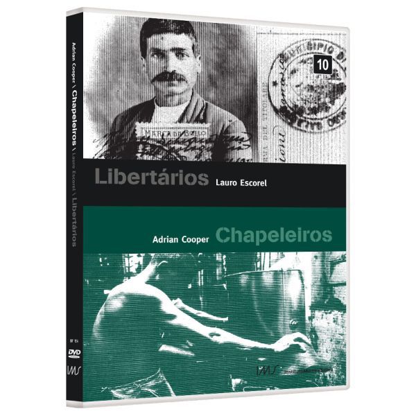 DVD Libertarios E Chapeleiros - Lauro Escorel - Bretz Filmes