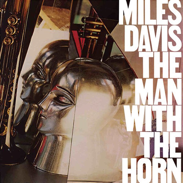 LP Vinil Miles Davis Man With The Horn