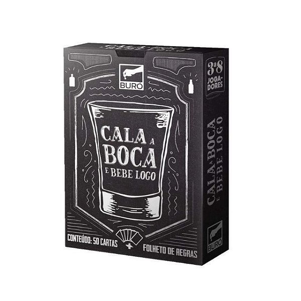 Jogo De Cartas Cala A Boca E Bebe Logo - Buró