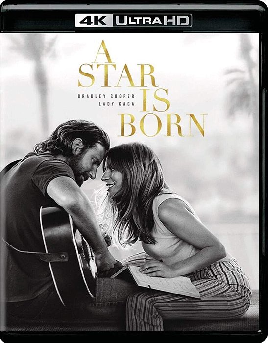 4K UHD Nasce Uma Estrela (A Star Is Born)