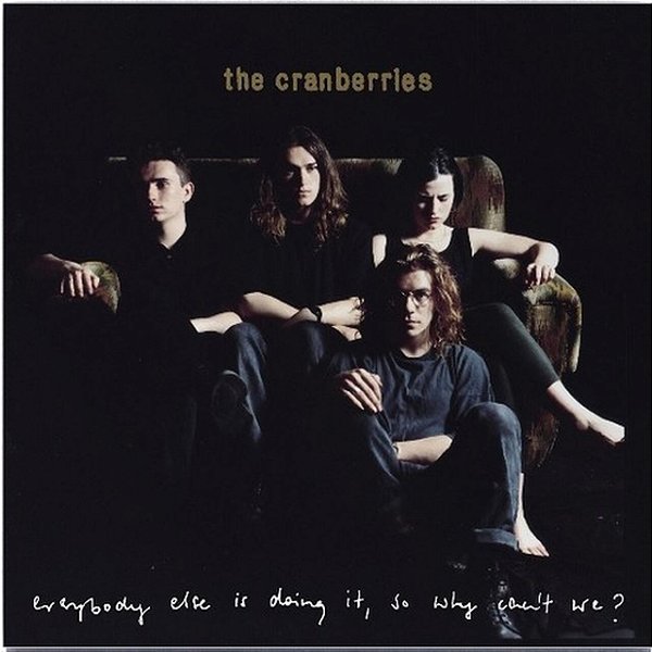LP Vinil The Cranberries Everybody Else Is Doing It, So Why Can't We