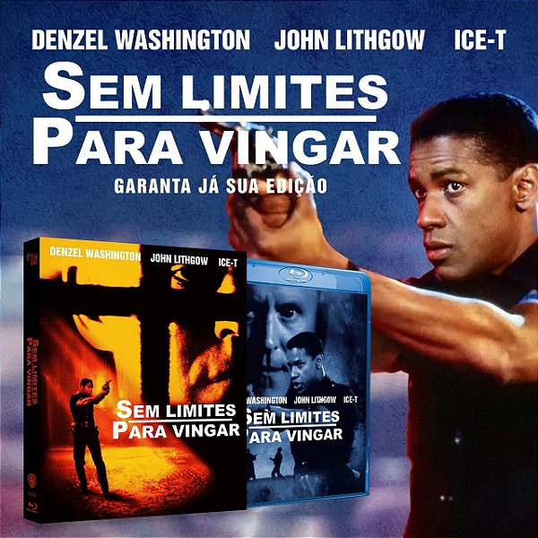 Blu-ray Sem Limite Para Vingar (Denzel Washington 1991) PRE VENDA ENTREGA A PARTIR DE 23/02