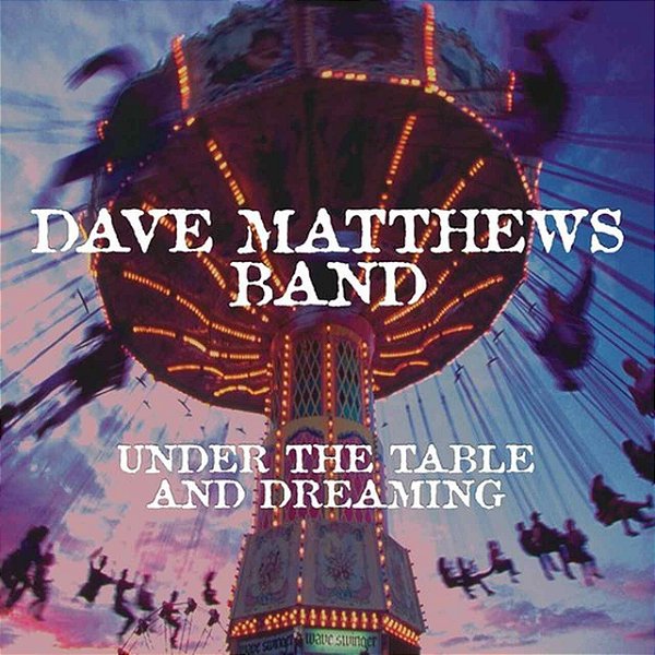 LP Vinil Duplo Dave Matthews Band Under The Table Dreaming