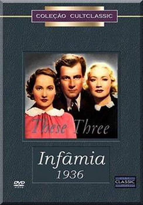Dvd Infâmia (1936) - William Wyler