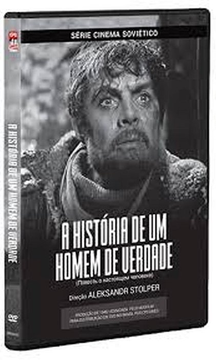 DVD A HISTORIA DE UM HOMEM DE VERDADE - Aleksandr Stolper