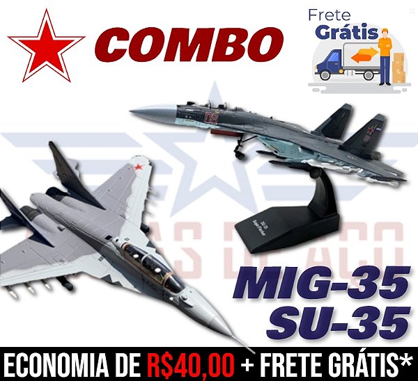 SU-35 + MIG-35 -  ECONOMIA DE R$40 + FRETE GRÁTIS*