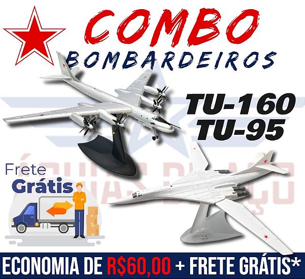 COMBO: TU-95 + TU-160 - 1:200 (GRANDES) - ECONOMIA DE R$60 + FRETE GRÁTIS