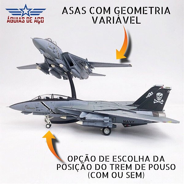 F-14B TOMCAT - ASAS DE GEOMETRIA VARIÁVEL / TREM DE POUSO REMOVÍVEL