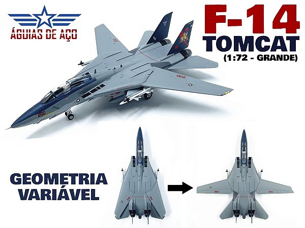 F-14 TOMCAT - 1:72 (GRANDE) - ASAS COM GEOMETRIA VARIÁVEL (1B)