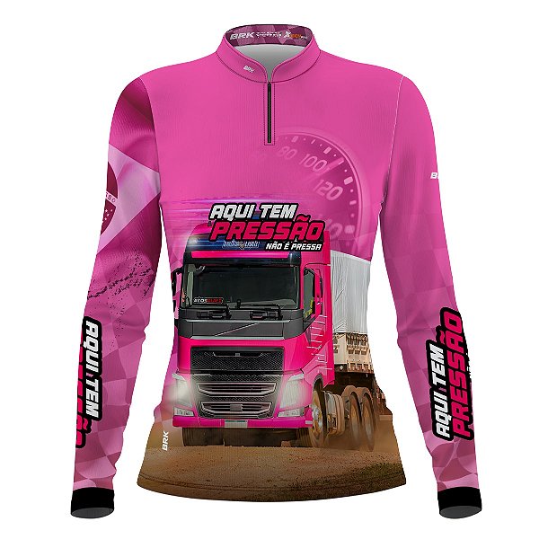 Camisa de Caminhão BRK Aqui Tem Pressão Rosa com UV50+